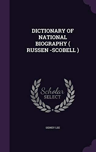 Dictionary of National Biography ( Russen -Scobell )