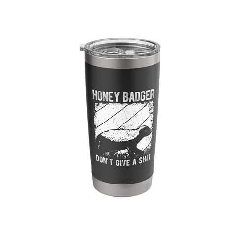Honey Badger DON'T GIVE A SHIT Honey Badger Humor Stainless