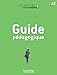 Agenda 2 : Guide pédagogique: Agenda 2 : Guide pédagogique