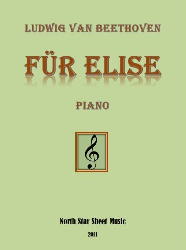Für Elise Beethoven Sheet Music for Piano (English Edition)