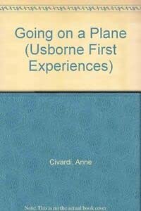 Going on a Plane (Usborne First Experiences)
