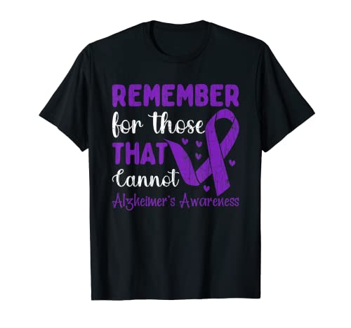 Recuerda para aquellos que no pueden Alzheimer gráfico de conciencia Camiseta