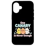One Canary Is Never Enough Birds ペット愛好家 スマホケース iPhone 16 用