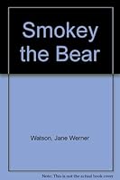 Smokey the Bear 0307604810 Book Cover