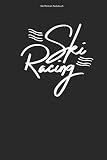 Ski Rennen Notizbuch: 100 Seiten | Liniert | Champion Erster Platz Skier Geschenk Wintersport Alpin Hobby Skifahren Team Ski Rennfahrer Skifahrer Rennfahrer Slalom Wettkampf
