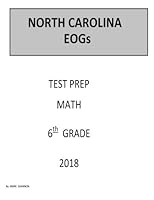 6th Grade North Carolina EOGs Test Prep : 6th Grade North Carolina End of Grade EOGs Test Prep Study Guide 1984036572 Book Cover