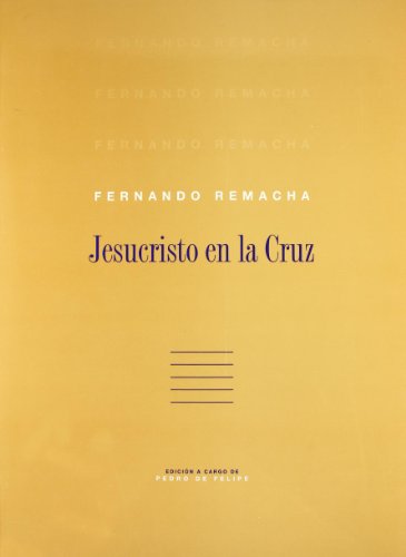 Jesucristo En La Cruz -Fernando Remacha-