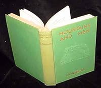 Mountains and men B00085OZCG Book Cover