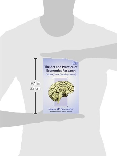 The Art and Practice of Economics Research: Lessons from Leading Minds
