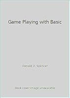 Game playing with BASIC 0810451093 Book Cover