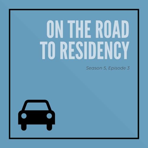Reboot: On the Road to Residency