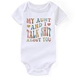 My Aunt and i Talk shit about you Baby Clothes boy Aunties Bestie auntie sayings Baby girl Clothes white 3-6 months