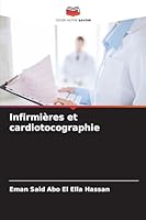 Infirmières et cardiotocographie (French Edition) 6202474777 Book Cover