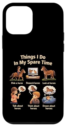 Things I Do In My Spare Time Ride A Horse Funny Horses �X�}�z�P�[�X iPhone 12 mini �p