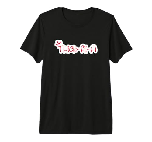 Thick Girls Big Booty Dating, BBW, Slim Thick, Thick Fil A Premium Tri-blend T-Shirt