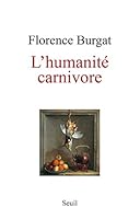 L'Humanité carnivore 202133290X Book Cover
