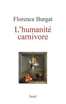 Paperback L'Humanité carnivore [French] Book