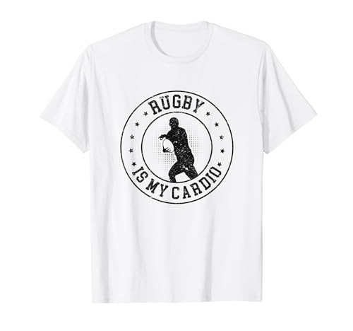 Rugby Game - Rugby is my cardio T-Shirt