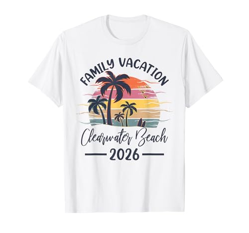 Family Vacation 2026 Summer Vibes Florida Clearwater Beach T-Shirt