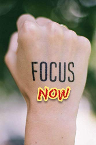  Focus Now