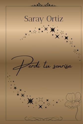 Perdí tu sonrisa (Trilogía sonrisas 1)