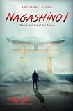 Nagashino I: Durch den Nebel der Zeiten (German Edition)