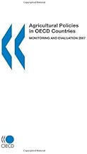 Agricultural Policies in OECD Countries 2007:  Monitoring and Evaluation: Edition 2007