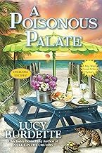 Scarica Gratuit PDF A Poisonous Palate: A Key West Food Critic Mystery Full