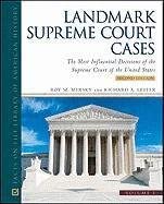 Landmark Supreme Court Cases: the Most Influential Decisions of the Supreme Court of the United States 2nd Edition book cover