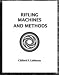 Rifling Machines & Methods