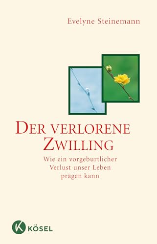 Der verlorene Zwilling: Wie ein vorgeburtlicher Verlust unser Leben prägen