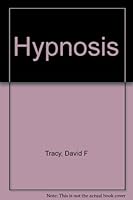 Hypnosis B0007E8GA0 Book Cover