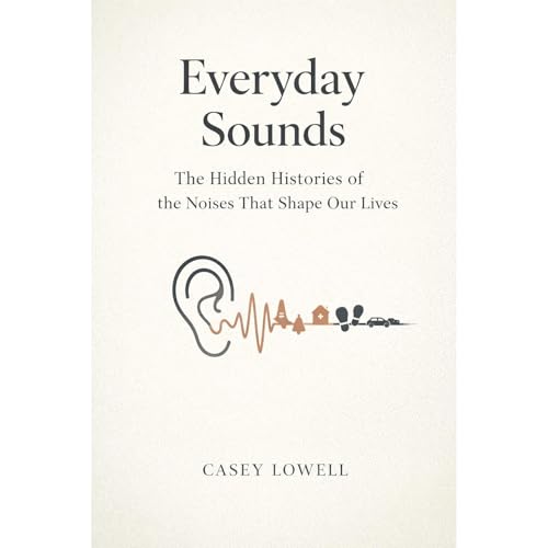 Everyday Sounds Audiolibro Por Casey Lowell arte de portada