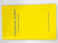 Flickertail stories: Of times ever gone 0914689134 Book Cover