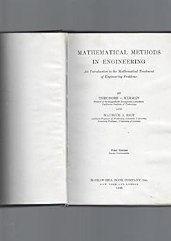 Hardcover Mathematical Methods in Engineering; An introduction to the Mathematical Treatment of Engineering Problems Book
