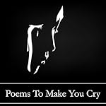 Cover of Poems to Make You Cry