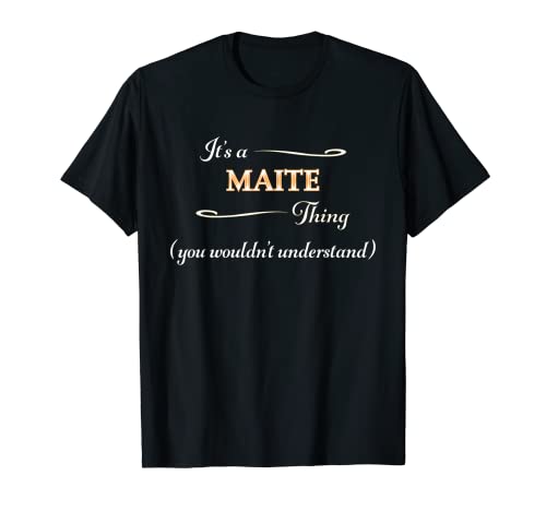It's a mate thing, you wouldn't Understand, nombre gift - Camiseta