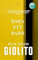 Bara ett barn 2714452442 Book Cover