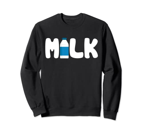 Milk, Funny Milk Costume Design Lovers Milk And Cookies Sweatshirt