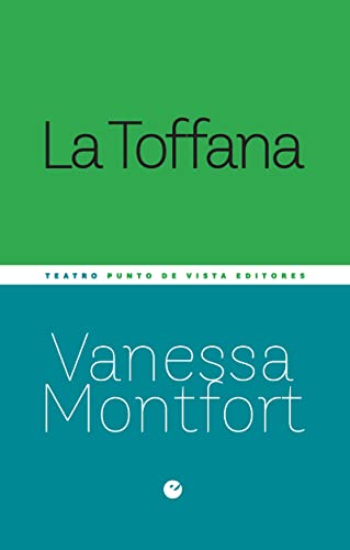 La Toffana: 21 (MínimaTeatro)