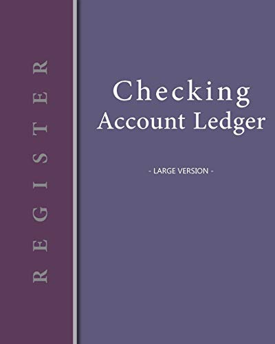 Checking account ledger - Large version: Checkbook log | Checkbook register notebook | Personal Checking Account Balance Register | 101 pages, 8"x10" ... vertical banner left plum (French Edition)