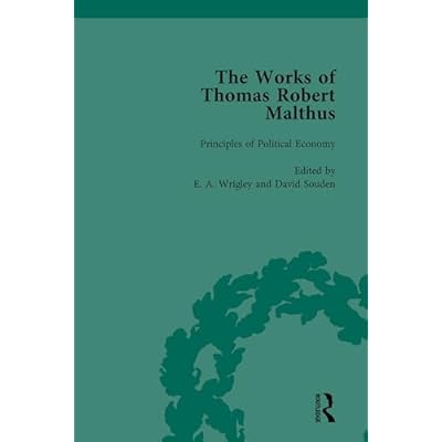 The Works of Thomas Robert Malthus Vol 5