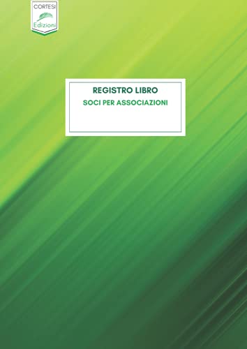 Registro libro soci per associazioni: Formato A4 - 53 pagine doppie numerate