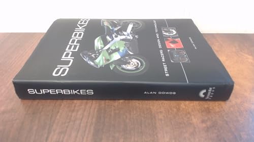 Superbikes: Street Racers: Design and Technology