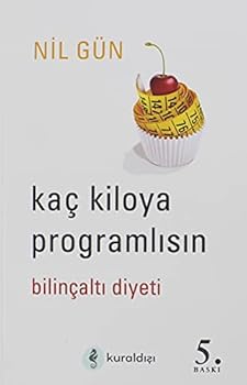 Paperback KAÇ KILOYA PROGRAMLISIN (Turkish Edition) [Turkish] Book