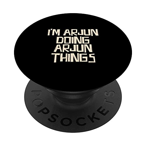 I'm Arjun doing Arjun things PopSockets Swappable PopGrip, Black