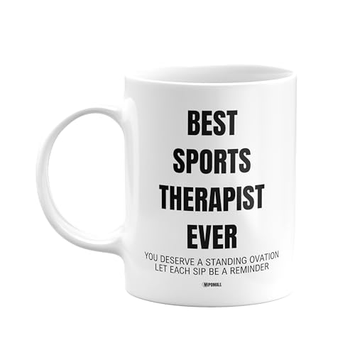 MIPOMALL Sports Therapists Mug Gifts, Best Sports Therapist Ever, Deserve Standing Ovation, Coffee Mugs Tea Cup, Present for Christmas - wmE5xx097