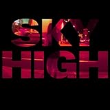 SKY HIGH