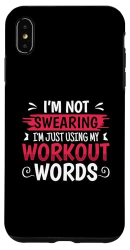 Funny Fitness I'm Not Swearing I'm Use My Workout Words �X�}�z�P�[�X iPhone XS Max �p