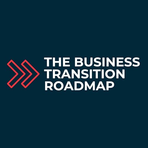 Business Transition Roadmap with Elizabeth Ledoux cover art